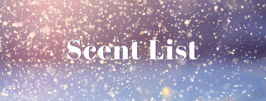 May 2021 Current Scent List