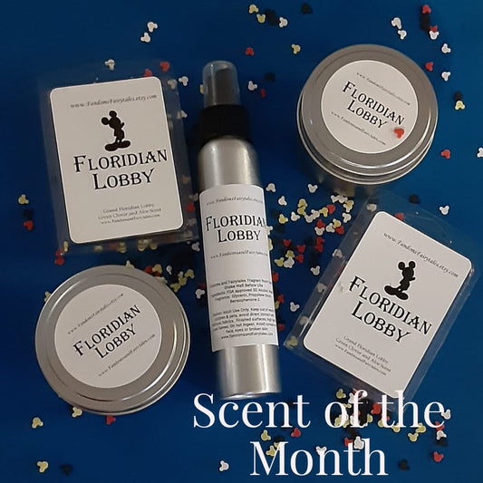 January 2026 Scent of the Month Floridian Lobby Scent candles, wax melts or room spray