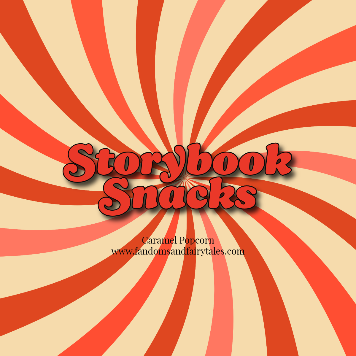 Storybook Snacks