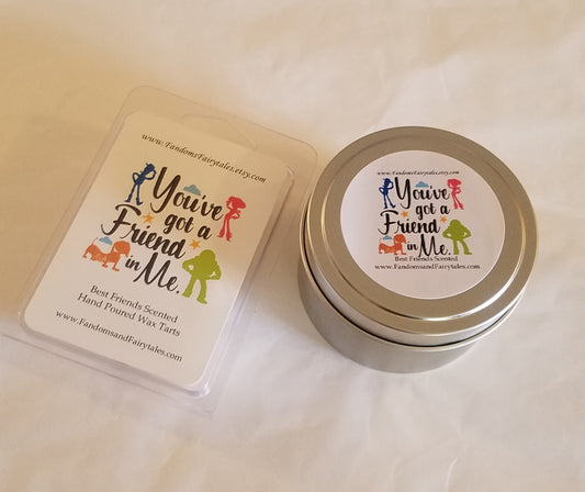 You've Got A Friend In Me Wax Melts and Candles